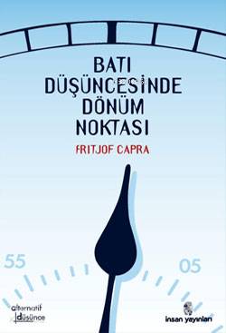 Batı Düşüncesinde Dönüm Noktası