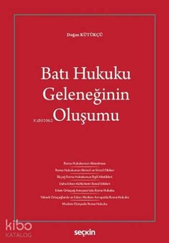Batı Hukuku Geleneğinin Oluşumu