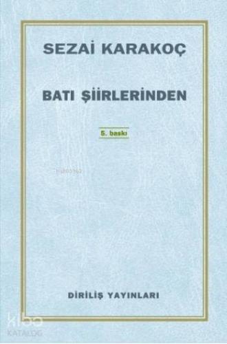 Batı Şiirlerinden; Çeviriler