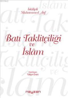 Batı Taklitçiliği ve İslam