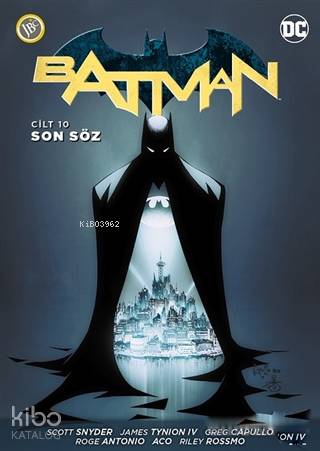 Batman Cilt 10: Son Söz