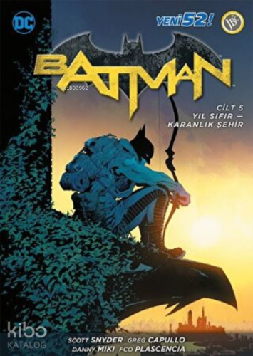 Batman Cilt 5 : Yıl Sıfır-Karanlık Şehir