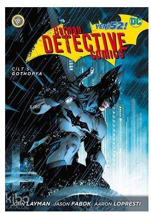 Batman Dedektif Hikayeleri Cilt 5-Gothopya