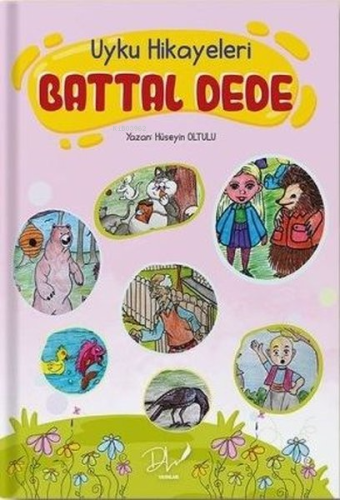 Battal Dede - Uyku Hikayeleri - Kitapiks.com