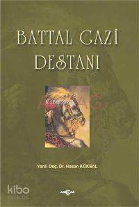 Battal Gazi Destanı - Kitapiks.com