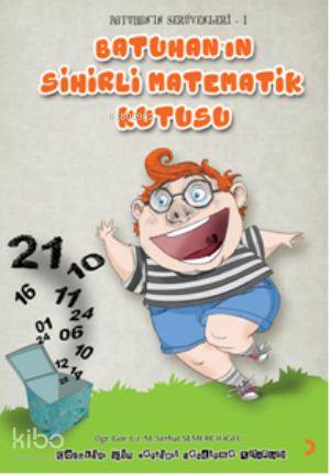 Batuhanın Serüvenleri-1; Batuhanın Sihirli Matematik Kutusu
