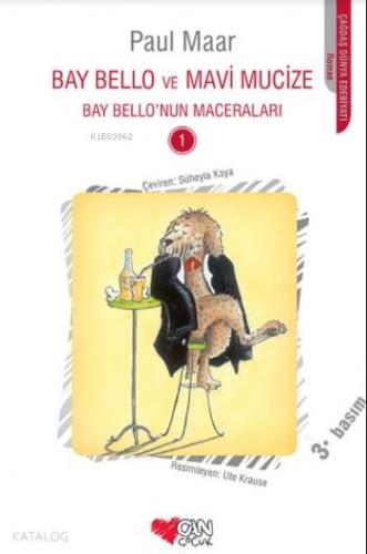 Bay Bello Ve Mavi Mucize; Bay Bello'nun Maceraları