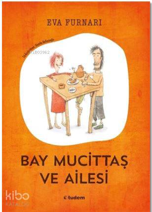 Bay Mucittaş ve Ailesi