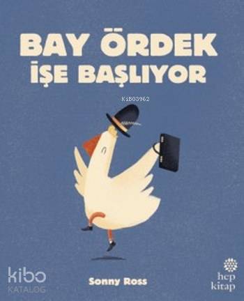 Bay Ördek İşe Başlıyor - Kitapiks.com
