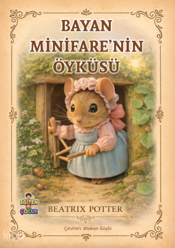 Bayan Minifare’nin Öyküsü