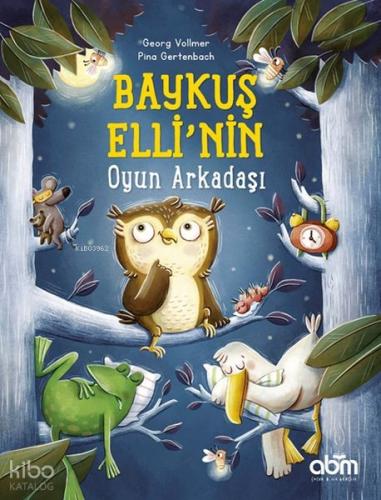 Baykuş Elli’nin Oyun Arkadaşı