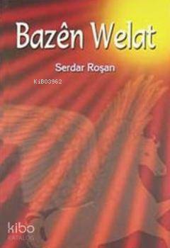 Bazen Welat - Kitapiks.com