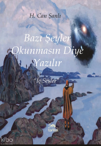 Bazı Şeyler Okunmasın Diye Yazılır!
