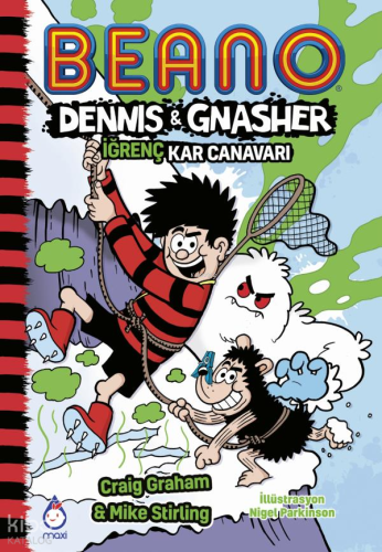 Beano Dennis ve Gnasher - İğrenç Kar Canavarı
