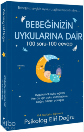 Bebeğinizin Uykularına Dair 100 Soru – 100 Cevap