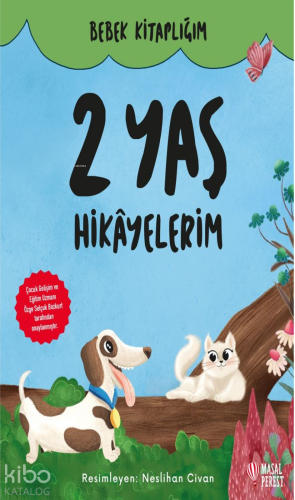 Bebek Kitaplığım 2 Yaş Hikâyelerim