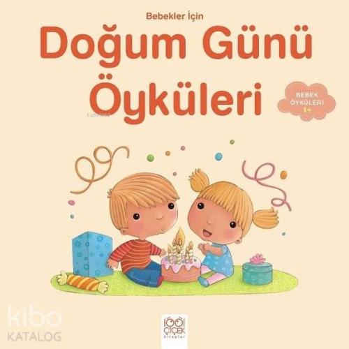 Bebekler İçin Doğum Günü Öyküleri