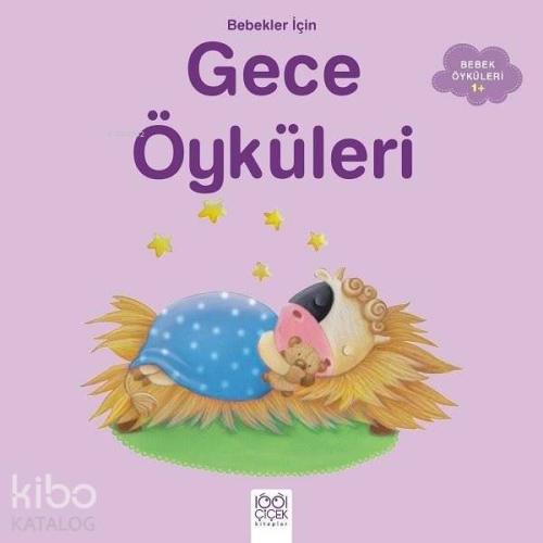 Bebekler İçin Gece Öyküleri - Kitapiks.com