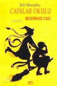 Beceriksiz Cadı