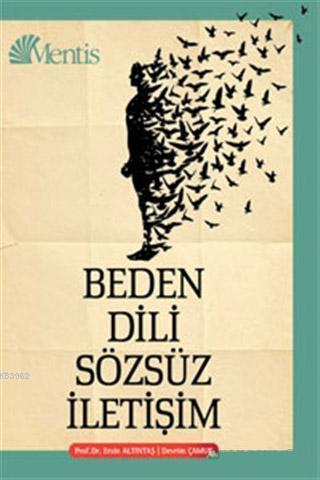 Beden Dili ve Sözsüz İletişim