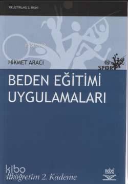 Beden Eğitimi Uygulamaları; İlköğretim 2. Kademe