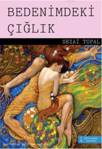 Bedenimdeki Çığlık - Kitapiks.com