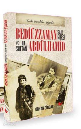 Bediüzzaman Said Nursî ve II. Abdülhamid- 7060