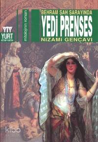 Behram Şah Sarayında Yedi Prenses - Kitapiks.com