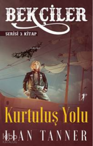 Bekçiler - Kitapiks.com