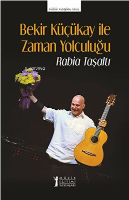 Bekir Küçükay İle Zaman Yolculuğu - Kitapiks.com