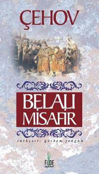 Belalı Misafir