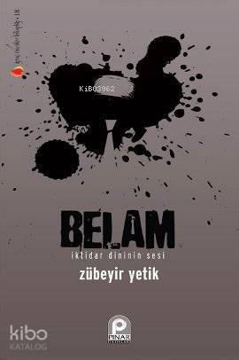 Belam; İktidar Dininin Sesi - Kitapiks.com