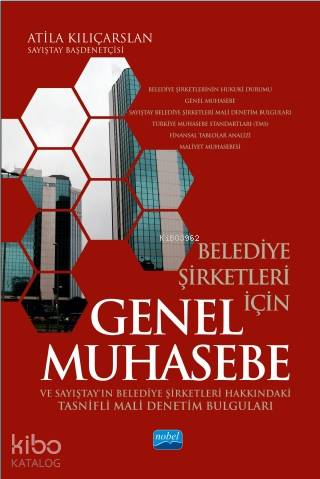 Belediye Şirketleri İçin Genel Muhasebe ve Sayıştay'ın Belediye Şirket