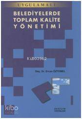 Belediyelerde Toplam Kalite Yönetimi