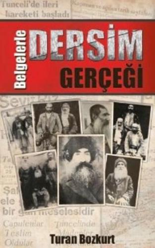 Belgelerle Dersim Gerçeği - Kitapiks.com