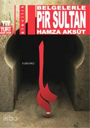 Belgelerle - Pir Sultan