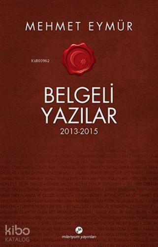 Belgeli Yazılar 2013-2015