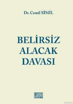 Belirsiz Alacak Davası - Kitapiks.com
