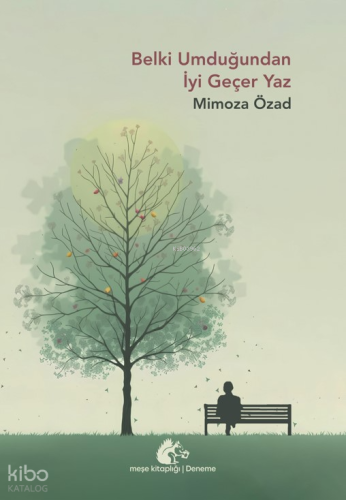 Belki Umduğundan İyi Geçer Yaz