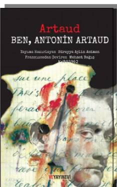 Ben, Antonin Artaud