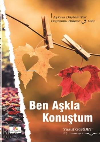 Ben Aşkla Konuştum