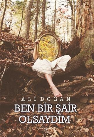 Ben Bir Şair Olsaydım - Kitapiks.com
