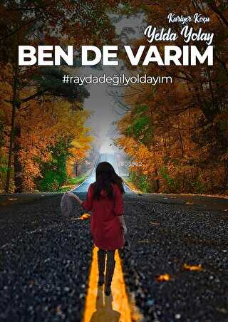 Ben De Varım - Kitapiks.com