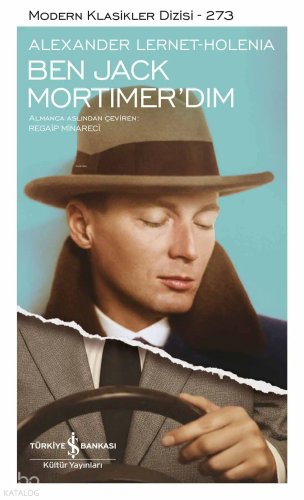 Ben Jack Mortimer'dım (Ciltli)