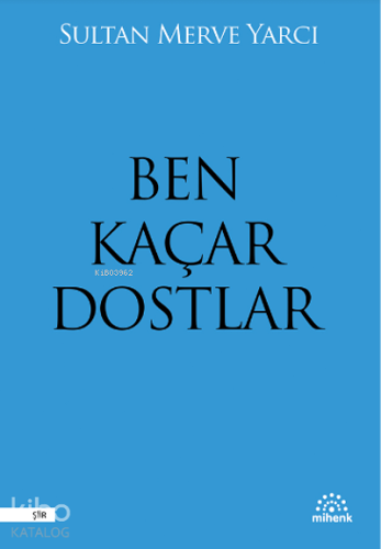 Ben Kaçar Dostlar