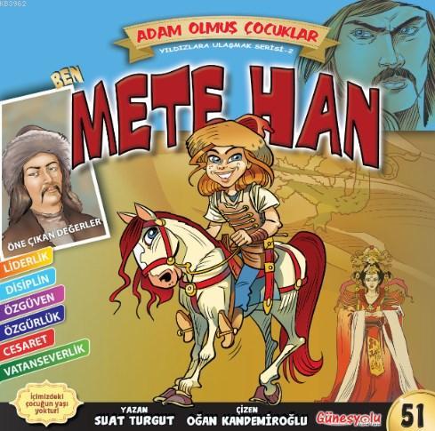 Ben Metehan; Adam Olmuş Çocuklar