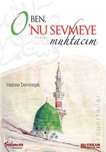 Ben O'nu Sevmeye Muhtacım - Kitapiks.com