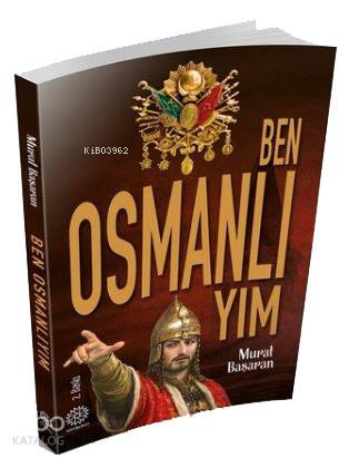 Ben Osmanlıyım