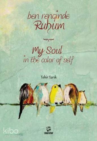 Ben Renginde Ruhum; My Soul in The Color Of Self