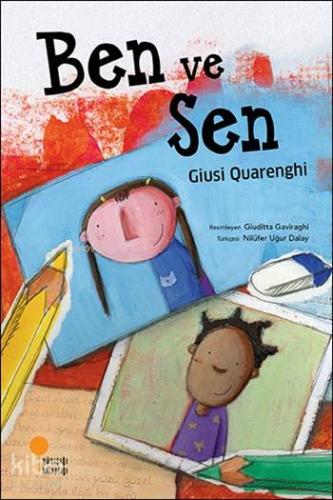 Ben ve Sen; (3-8 Yaş) - Kitapiks.com